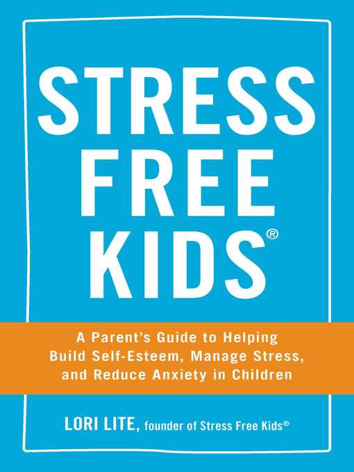 Title details for Stress Free Kids by Lori Lite - Wait list